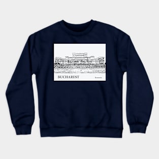 Bucharest - Romania Crewneck Sweatshirt